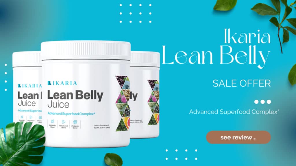 Ikaria Lean Belly Juice: Reviews, Ingredients | Working Process!