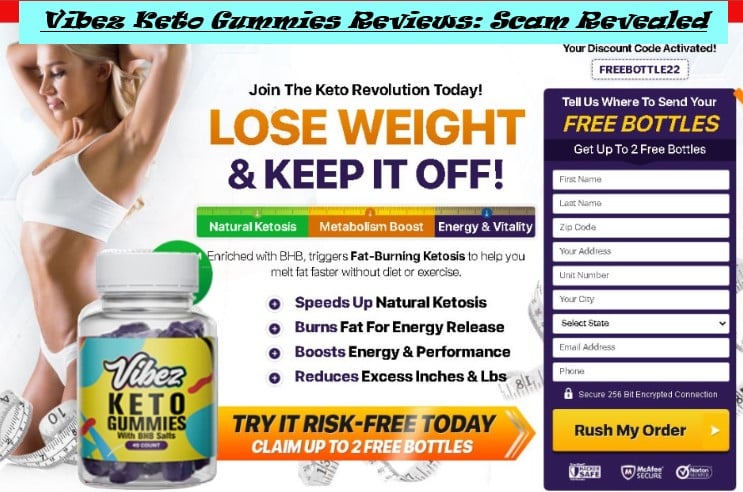 Vibez Keto Gummies Reviews *Scam Exposed | Don\u0026#39;t Buy*