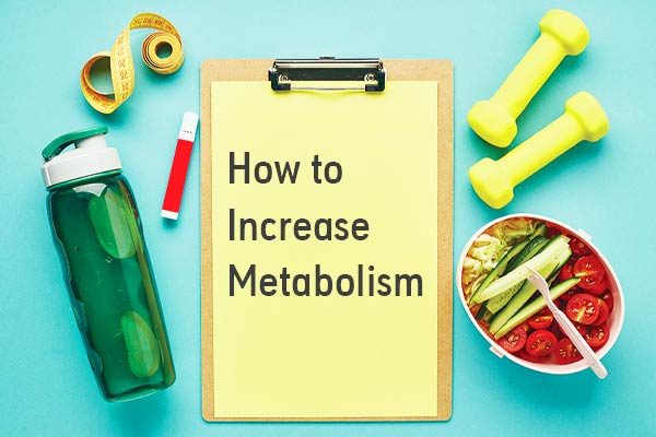Top 9 Ways To Naturally Boost Your Metabolism
