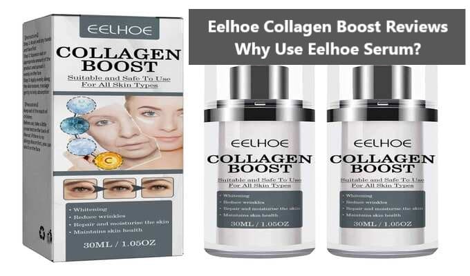 Eelhoe Collagen Boost Reviews