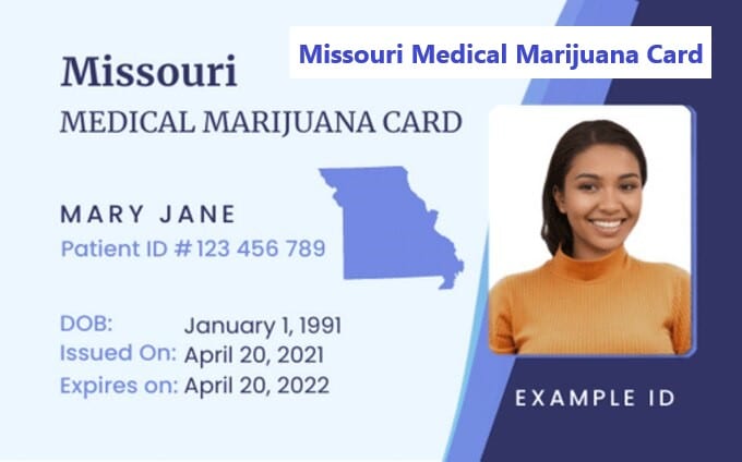 Missouri Medical Marijuana Card