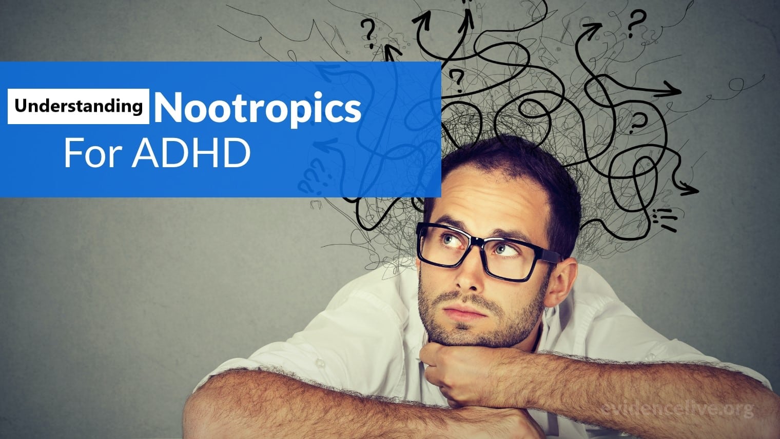 Nootropics For ADHD