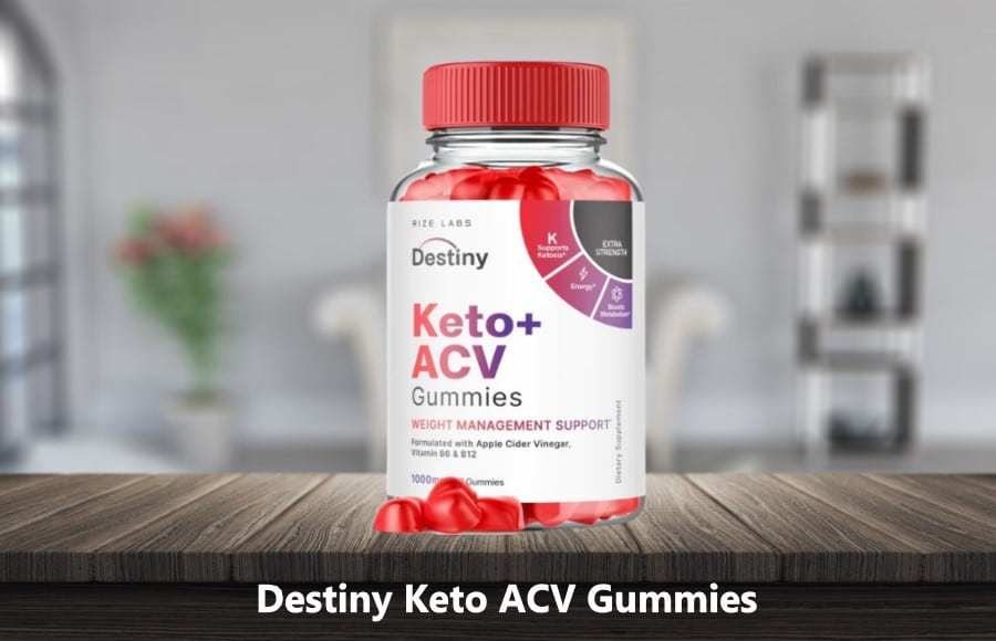 Destiny Keto ACV Gummies