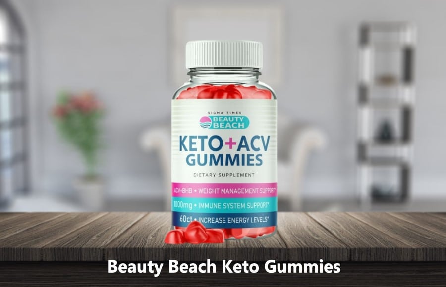 Beauty Beach Keto Gummies