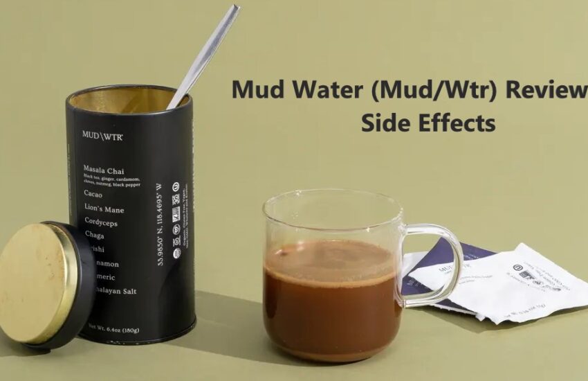 Mud Water Reviews & Side Effects