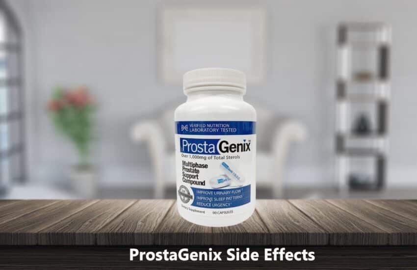 ProstaGenix Side Effects
