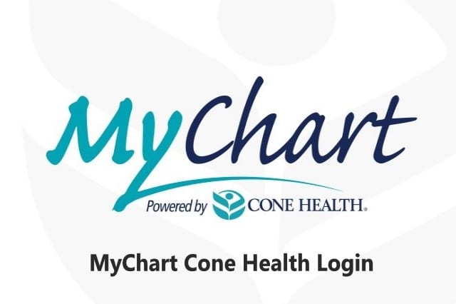 MyChart Cone Health Login