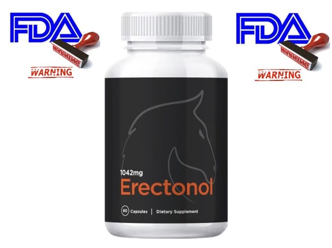 Why FDA Warn The Consumers About ED Supplements Like Erectonol?