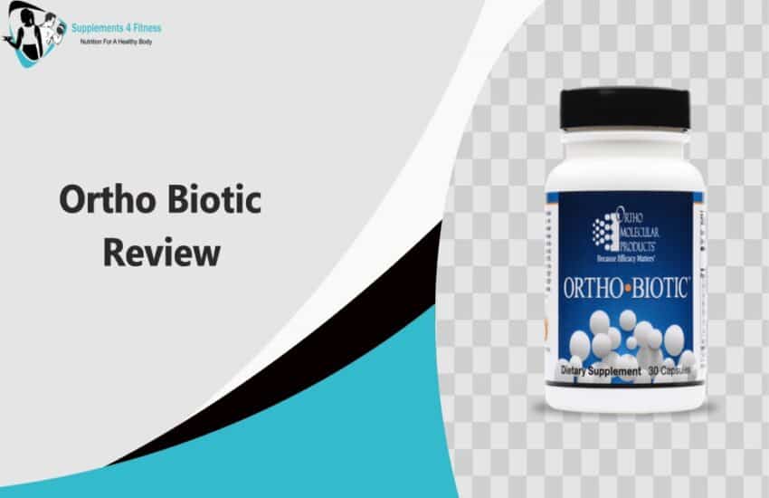Ortho Biotic review highlighting its benefits for gut flora, digestion, and immune health with 20 billion CFUs per capsule.
